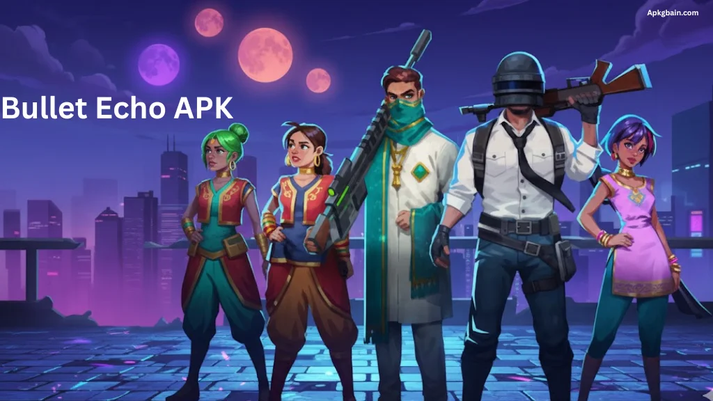 Bullet Echo APK