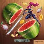 Fruit Ninja